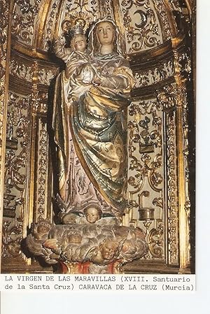 Seller image for Postal 027197 : La Virgen de las Maravillas (XVIII. Santuario de la Santa Cruz) Caravaca de la Cruz (Murcia) for sale by EL BOLETIN