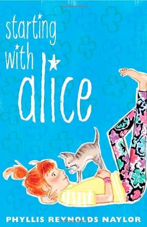 Seller image for Starting with Alice by Naylor, Phyllis Reynolds [Paperback ] for sale by booksXpress