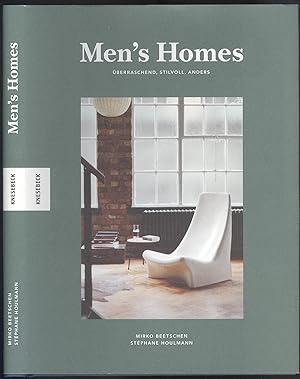 Immagine del venditore per Men's Homes. berraschend, stilvoll, anders. venduto da Versandantiquariat Markus Schlereth
