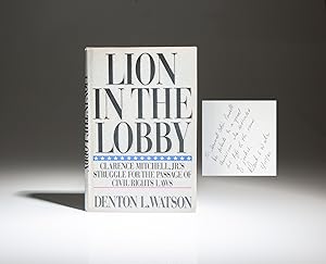 Lion in the Lobby; Clarence Mitchell, Jr.'s Struggle for the Passage of Civil Rights Laws