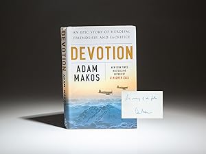 Devotion; An Epic Story Of Heroism, Friendship, and Sacrifice