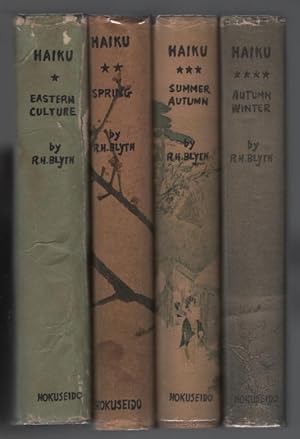 Haiku in Four Volumes: Eastern Culture, Spring, Summer-Autumn, Autumn-Winter