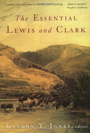 Seller image for The Essential Lewis and Clark (Lewis & Clark Expedition) [Paperback ] for sale by booksXpress