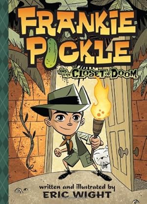 Bild des Verkufers fr Frankie Pickle and the Closet of Doom by Wight, Eric [Hardcover ] zum Verkauf von booksXpress