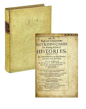 An Easy and Compendious Introduction for Reading All Sorts of Histories. Contrived in a more faci...