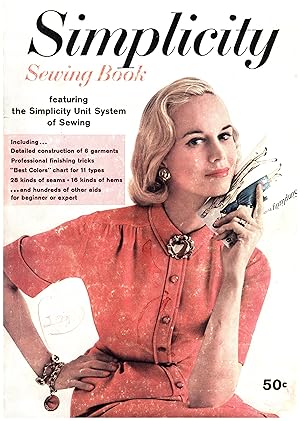 Simpicity Sewing Book / Featuring the Simplicity Unit System of Sewing