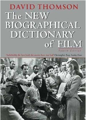 Seller image for The New Biographical Dictionary Of Film: 4th Edition for sale by WeBuyBooks