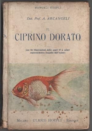 Imagen del vendedor de Il Ciprino Dorato - Manuali Hoepli a la venta por Biblioteca de Babel