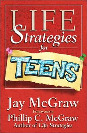 Imagen del vendedor de Life Strategies for Teens a la venta por Reliant Bookstore