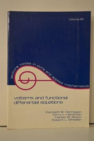 Volterra and Functional Differential Equations (Lecture Notes in Pure and Applied Mathematics)