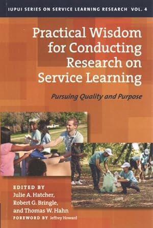 Seller image for Practical Wisdom for Conducting Research on Service Learning : Pursuing Quality and Purpose for sale by GreatBookPrices