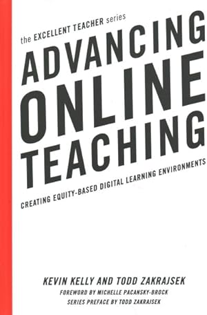 Seller image for Advancing Online Teaching : Creating Equity-Based Digital Learning Environments for sale by GreatBookPrices