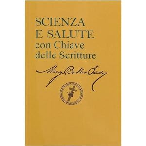 Seller image for Science & Health Italian for sale by WeBuyBooks