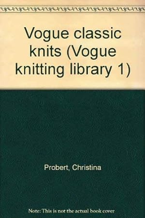 Seller image for Vogue" Classic Knits for sale by WeBuyBooks