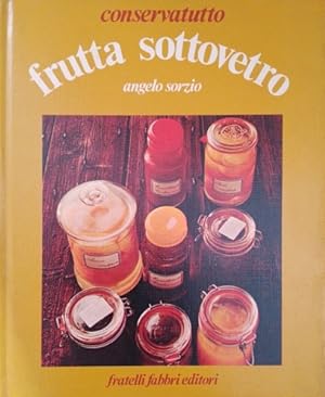 Image du vendeur pour Frutta Sottovetro. mis en vente par FIRENZELIBRI SRL