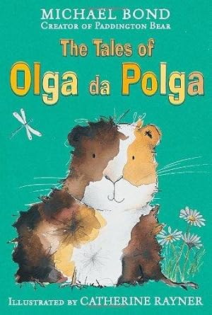 Imagen del vendedor de The Tales of Olga Da Polga a la venta por WeBuyBooks
