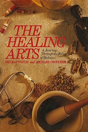 Seller image for Healing Arts: A Journey Through the Faces of Medicine for sale by WeBuyBooks