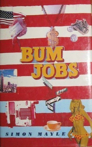 Seller image for Bum Jobs for sale by WeBuyBooks