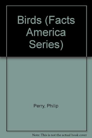 Seller image for Birds (Facts America Series) for sale by WeBuyBooks