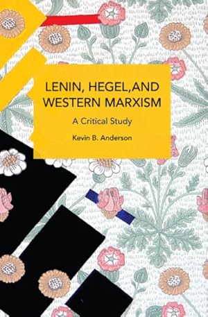 Immagine del venditore per Lenin, Hegel, and Western Marxism : A Critical Study venduto da GreatBookPrices