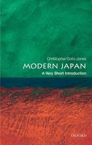 Image du vendeur pour Modern Japan : A Very Short Introduction mis en vente par GreatBookPrices
