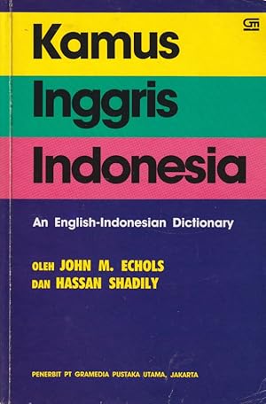 Seller image for Kamus Inggris Indonesia. An English-Indonesian Dictionary. for sale by Asia Bookroom ANZAAB/ILAB