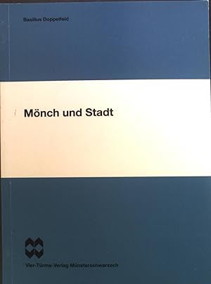 Bild des Verkäufers für Mönch und Stadt. Münsterschwarzacher Studien ; Bd. 47 zum Verkauf von books4less (Versandantiquariat Petra Gros GmbH & Co. KG)