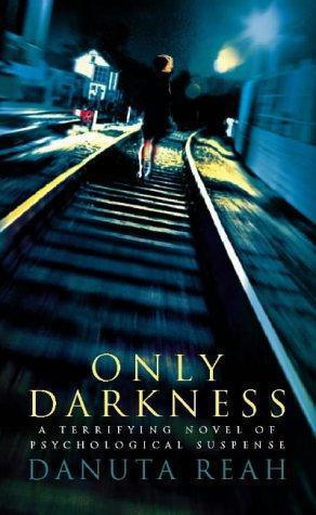 Seller image for Only Darkness for sale by WeBuyBooks