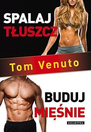 Seller image for Spalaj tluszcz, buduj miesnie for sale by WeBuyBooks