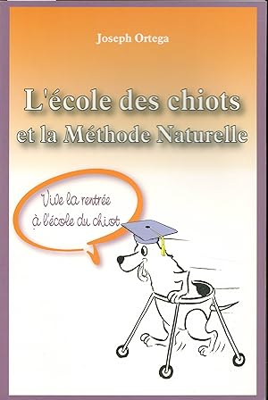 l'ecole des chiots et la methode naturelle