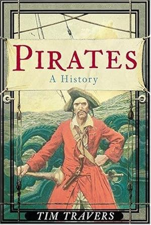 Bild des Verkufers fr Pirates: A History zum Verkauf von WeBuyBooks