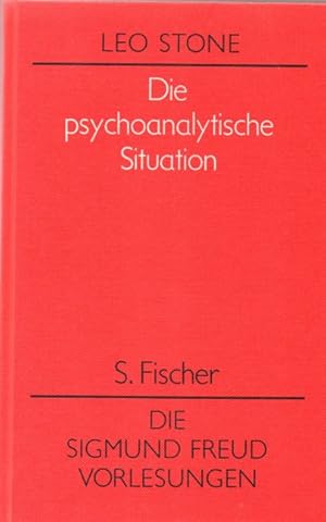 Die psychoanalytische Situation. ( Die Sigmund Freud- Vorlesungen.)