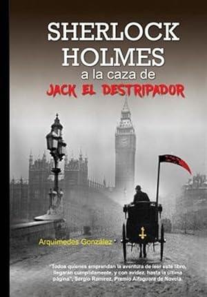 Bild des Verkufers fr Sherlock Holmes a la Caza de Jack El Destripador -Language: spanish zum Verkauf von GreatBookPrices
