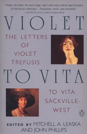 Image du vendeur pour Violet to Vita : The Letters of Violet Trefusis to Viat Sackville-West, 1910-1921 mis en vente par GreatBookPrices