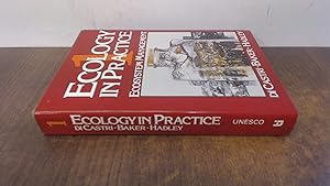 Seller image for Ecology in practice (Natural resources and the environment series) for sale by BoundlessBookstore