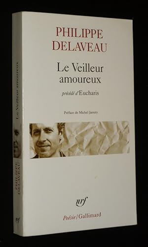 Seller image for Le Veilleur amoureux for sale by Abraxas-libris