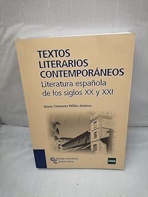 Imagen del vendedor de Textos Literarios Contemporneos: Literatura Espaola de Los Siglos XX y XXI (Dedicatoria y firma autgrafa de autora) PRIMERA EDICIN a la venta por Libros Angulo