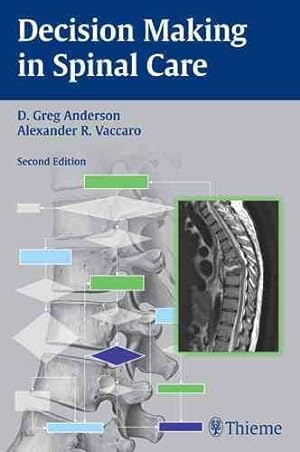 Seller image for Decision Making in Spinal Care for sale by GreatBookPrices