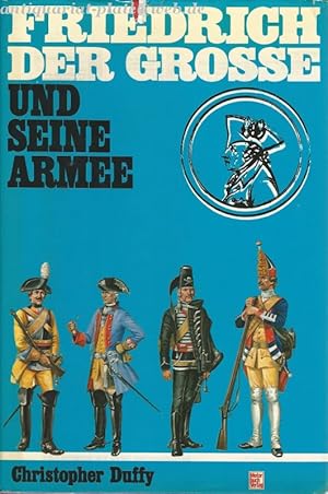 Friedrich der Große und seine Armee