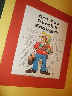 Limited Edition Print, #1 of 25 by Kurt Erichsen - ARE YOU FANNISH ENOUGH)( Limited Edition Print...