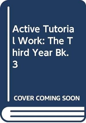 Seller image for The Third Year (Bk. 3) (Active Tutorial Work) for sale by WeBuyBooks