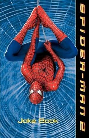 Image du vendeur pour Spider-Man 2 Joke Book mis en vente par WeBuyBooks