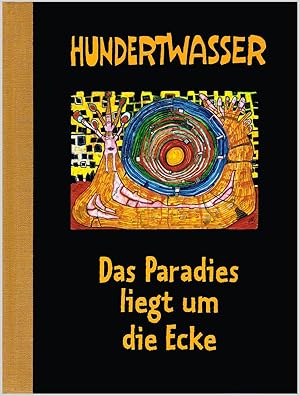 Seller image for Das Paradies liegt gleich um die Ecke for sale by Gabis Bcherlager