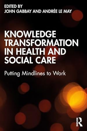 Seller image for Knowledge Transformation in Health and Social Care [Paperback ] for sale by booksXpress