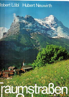 Image du vendeur pour Traumstraen der Schweiz. mis en vente par Leonardu
