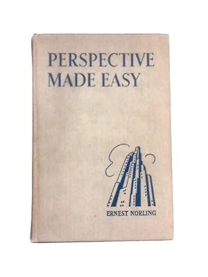 Bild des Verkäufers für Perspective Made Easy; a Step-By-Step Method for Learning the Basis of Drawing zum Verkauf von World of Rare Books