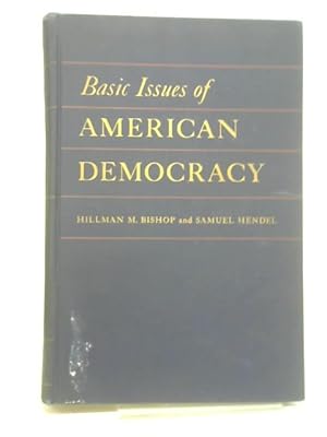 Seller image for Basic Issues of American Democracy for sale by World of Rare Books