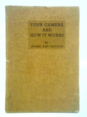 Imagen del vendedor de Your Camera and How It Works a la venta por World of Rare Books