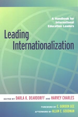 Immagine del venditore per Leading Internationalization : A Handbook for International Education Leaders venduto da GreatBookPricesUK