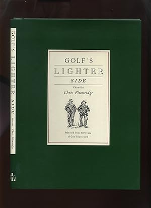 Golf's Lighter Side Selected from 100 Years of Golf Illustrated